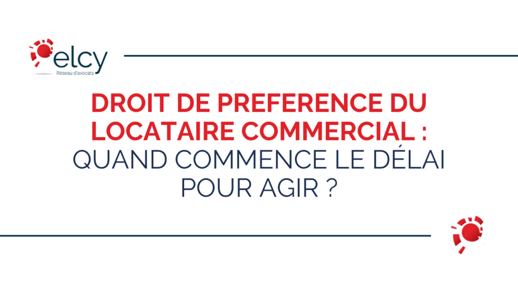 Droit de préférence du locataire commercial