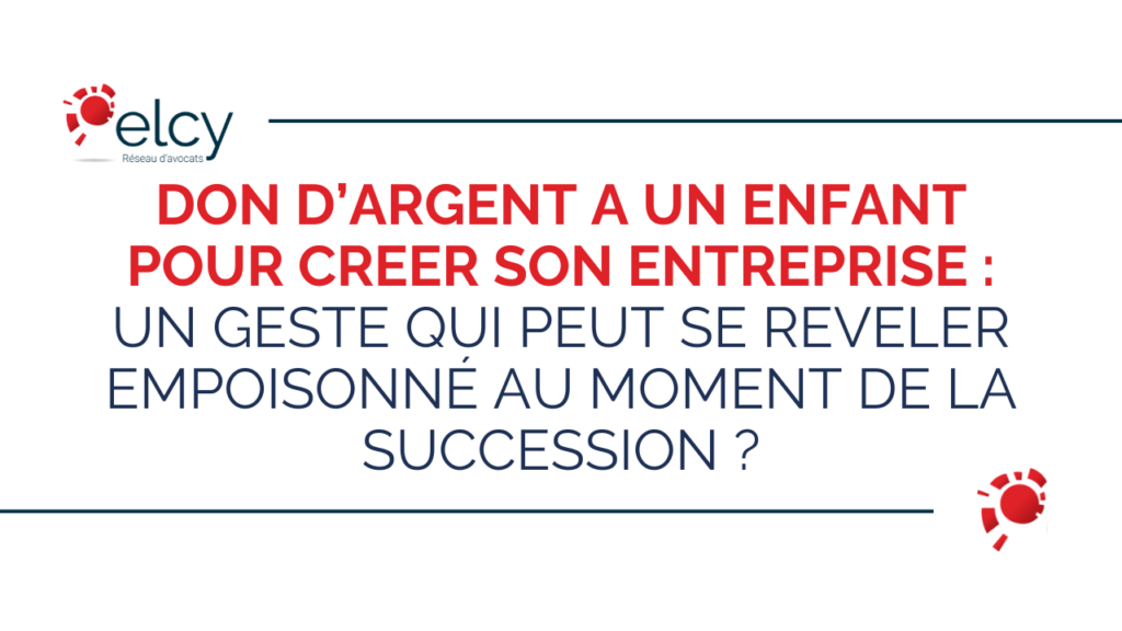 Don d'argent à un enfant pour créer son entreprise