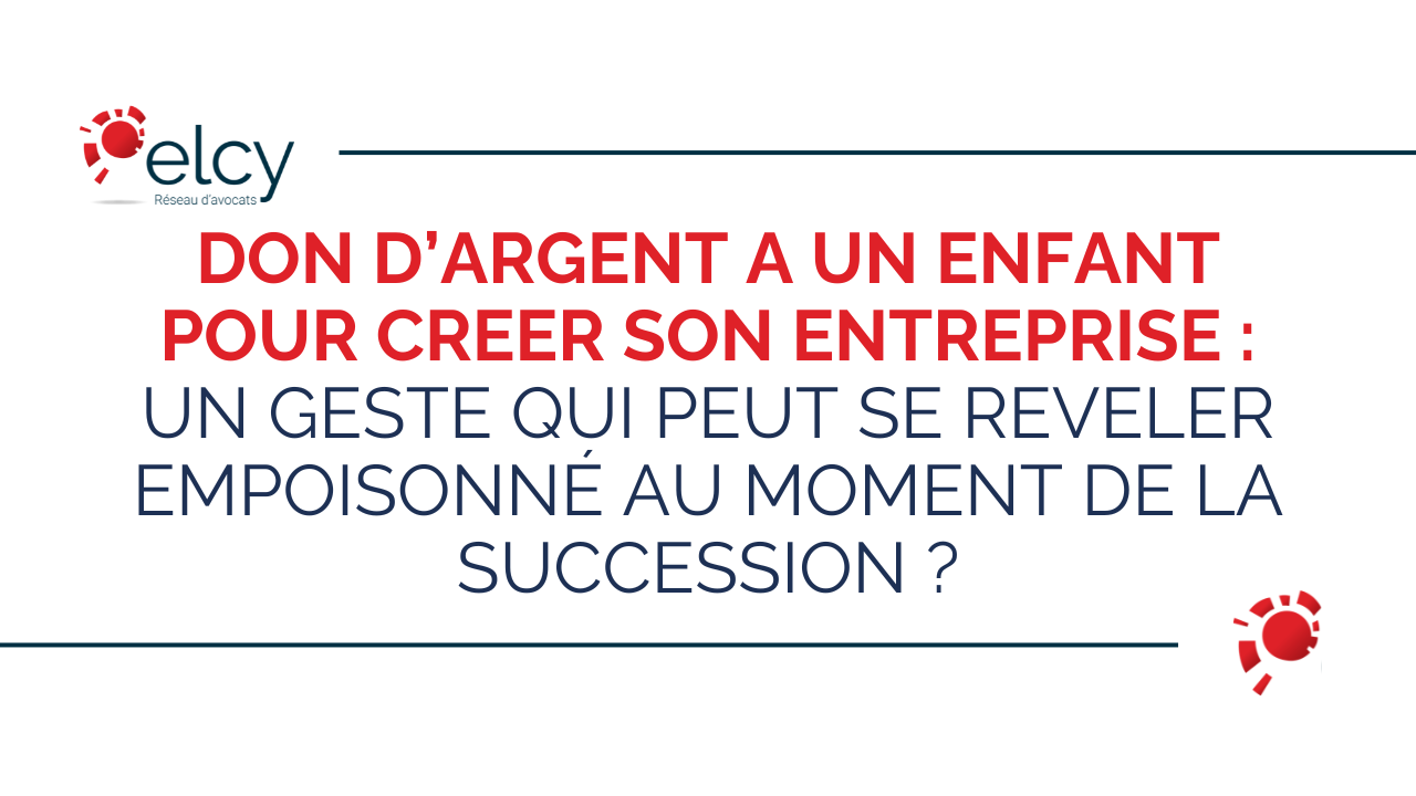 Don d'argent à un enfant pour créer son entreprise